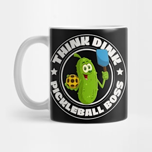 Pickle, Think Dink, Pickleball Boss Mug